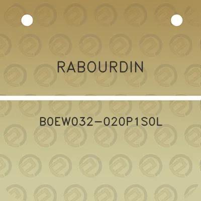 rabourdin-b0ew032-020p1s0l