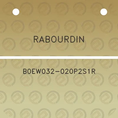 rabourdin-b0ew032-020p2s1r