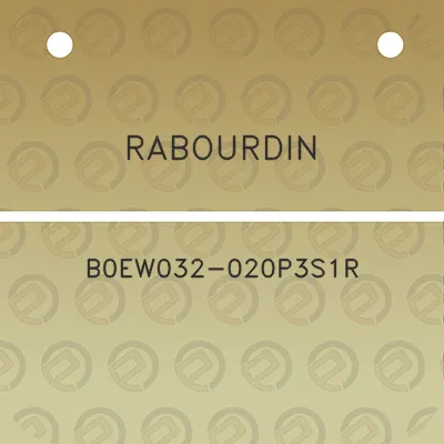 rabourdin-b0ew032-020p3s1r