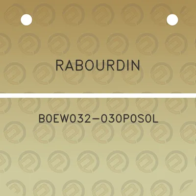 rabourdin-b0ew032-030p0s0l