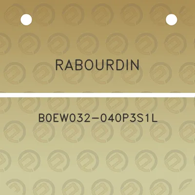 rabourdin-b0ew032-040p3s1l