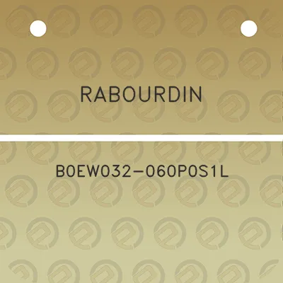 rabourdin-b0ew032-060p0s1l