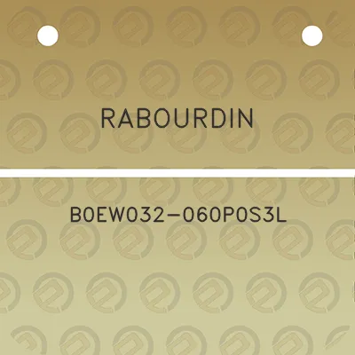 rabourdin-b0ew032-060p0s3l