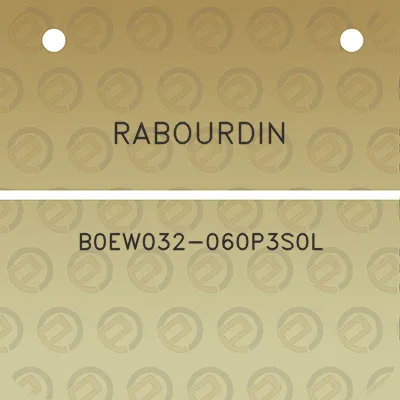 rabourdin-b0ew032-060p3s0l