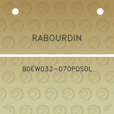 rabourdin-b0ew032-070p0s0l