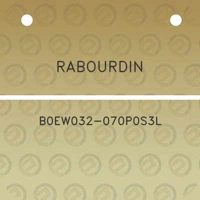 rabourdin-b0ew032-070p0s3l