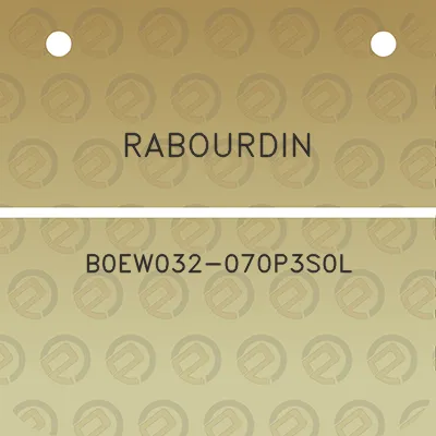 rabourdin-b0ew032-070p3s0l