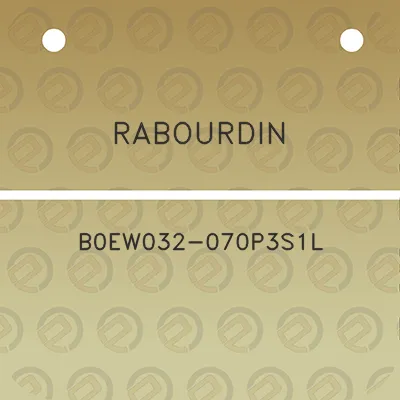 rabourdin-b0ew032-070p3s1l