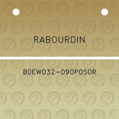 rabourdin-b0ew032-090p0s0r