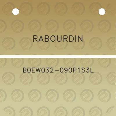 rabourdin-b0ew032-090p1s3l