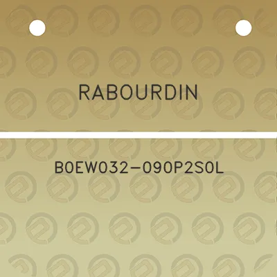 rabourdin-b0ew032-090p2s0l