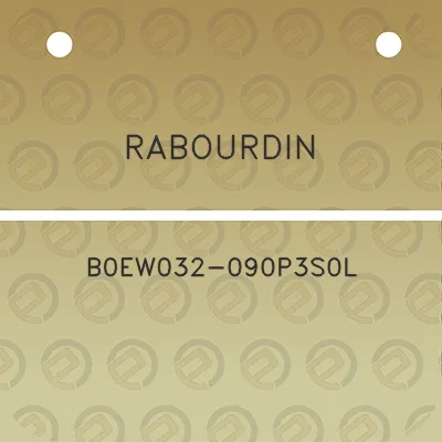 rabourdin-b0ew032-090p3s0l