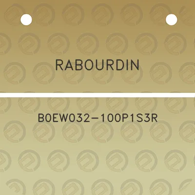 rabourdin-b0ew032-100p1s3r