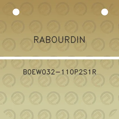 rabourdin-b0ew032-110p2s1r