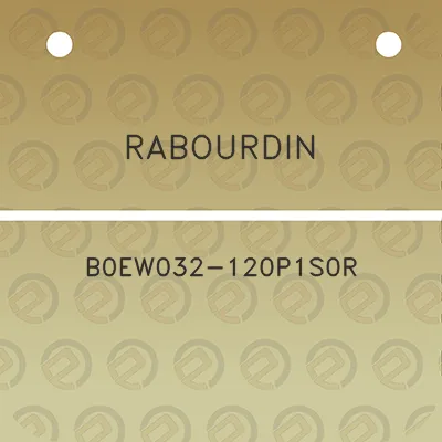 rabourdin-b0ew032-120p1s0r