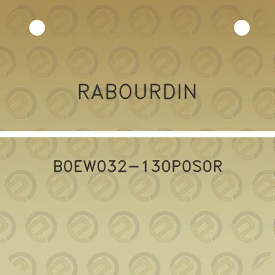 rabourdin-b0ew032-130p0s0r