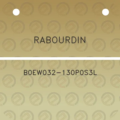 rabourdin-b0ew032-130p0s3l