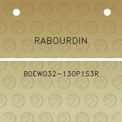 rabourdin-b0ew032-130p1s3r