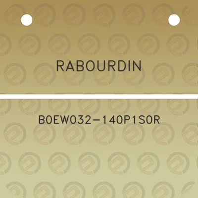 rabourdin-b0ew032-140p1s0r