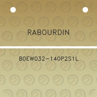 rabourdin-b0ew032-140p2s1l