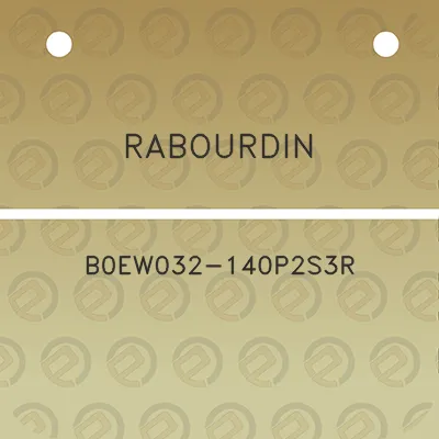 rabourdin-b0ew032-140p2s3r