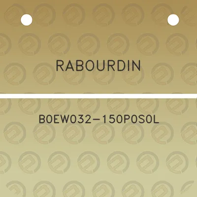 rabourdin-b0ew032-150p0s0l