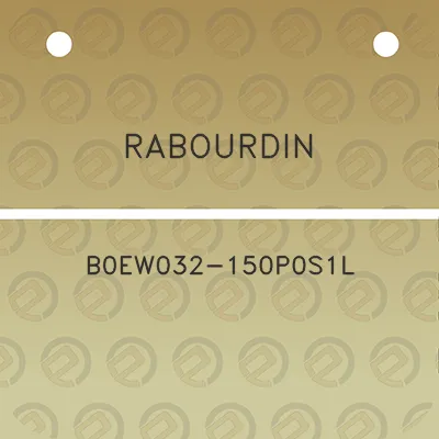 rabourdin-b0ew032-150p0s1l