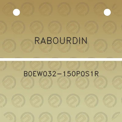 rabourdin-b0ew032-150p0s1r