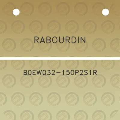 rabourdin-b0ew032-150p2s1r