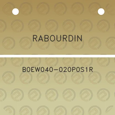 rabourdin-b0ew040-020p0s1r