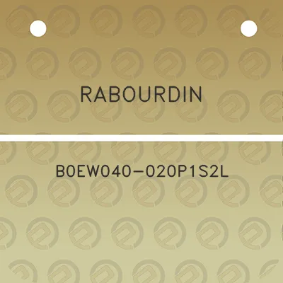 rabourdin-b0ew040-020p1s2l