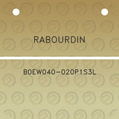 rabourdin-b0ew040-020p1s3l