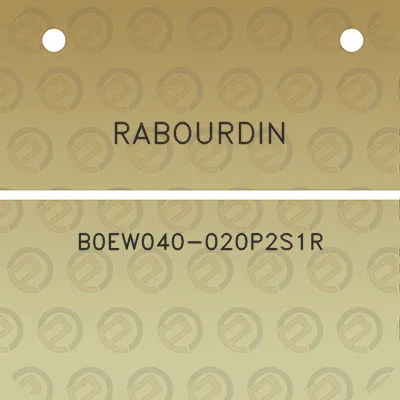 rabourdin-b0ew040-020p2s1r