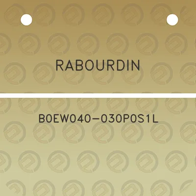 rabourdin-b0ew040-030p0s1l