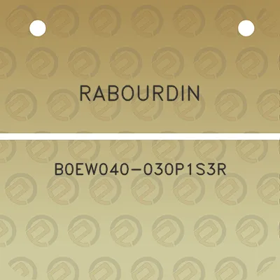 rabourdin-b0ew040-030p1s3r