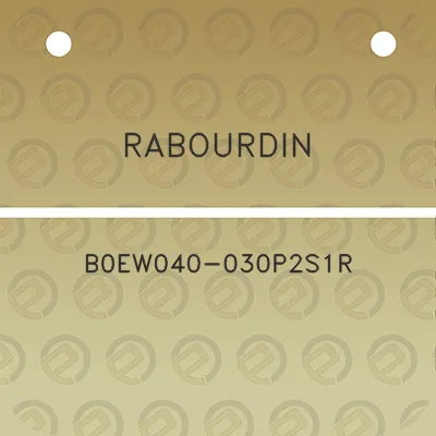 rabourdin-b0ew040-030p2s1r