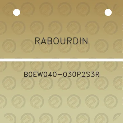 rabourdin-b0ew040-030p2s3r