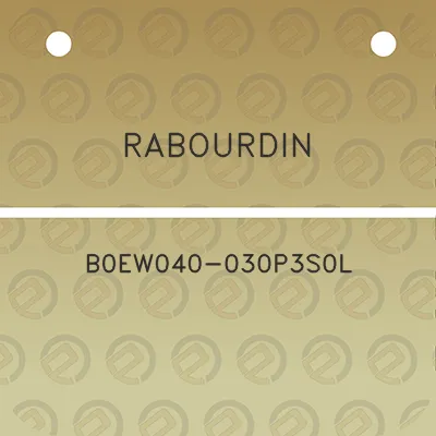 rabourdin-b0ew040-030p3s0l