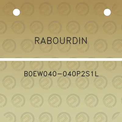 rabourdin-b0ew040-040p2s1l