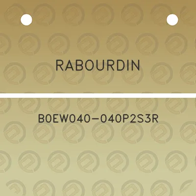 rabourdin-b0ew040-040p2s3r