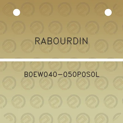 rabourdin-b0ew040-050p0s0l