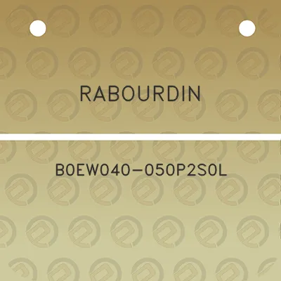 rabourdin-b0ew040-050p2s0l