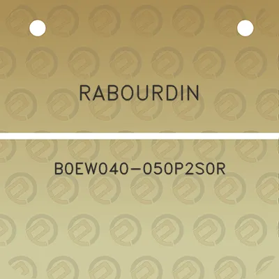 rabourdin-b0ew040-050p2s0r