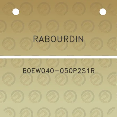 rabourdin-b0ew040-050p2s1r