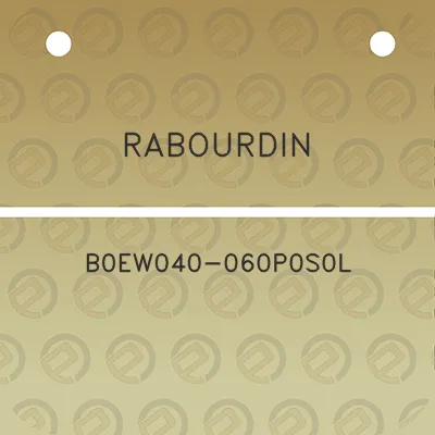 rabourdin-b0ew040-060p0s0l