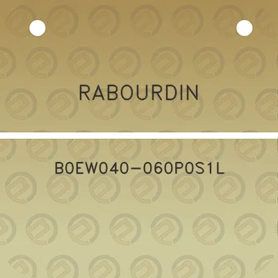 rabourdin-b0ew040-060p0s1l