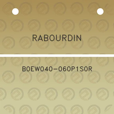 rabourdin-b0ew040-060p1s0r