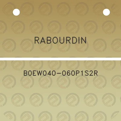 rabourdin-b0ew040-060p1s2r