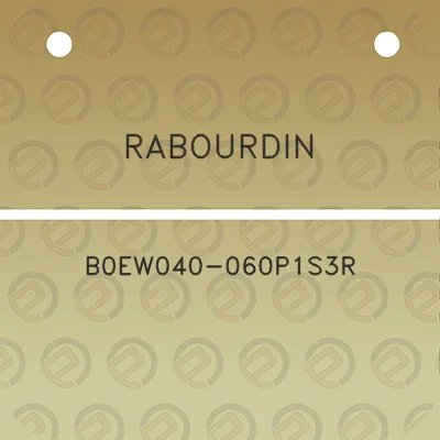 rabourdin-b0ew040-060p1s3r