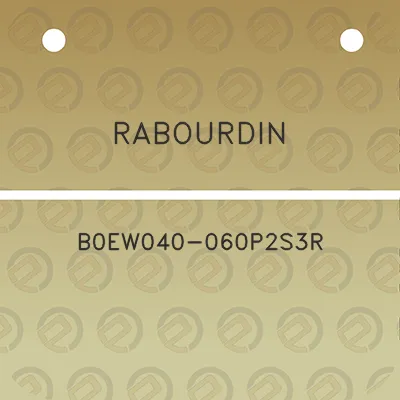 rabourdin-b0ew040-060p2s3r